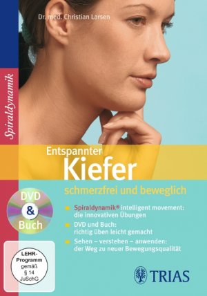 ISBN 9783830433118: Entspannter Kiefer - DVD und Buch in Folie / Spiraldynamik Dr.med. Christian Larsen