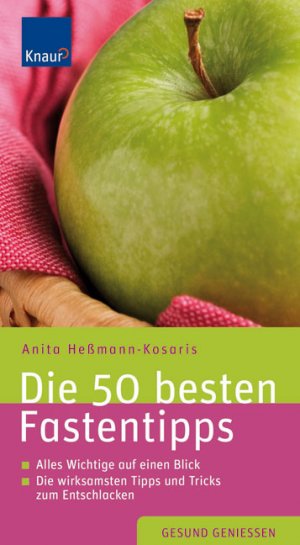 ISBN 9783830436027: Die 50 besten Fastentipps