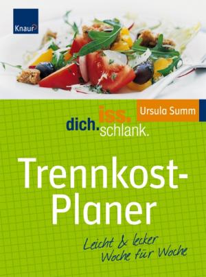 ISBN 9783830436607: IDS Trennkostplaner - Leicht & lecker Woche für Woche