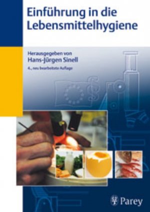 ISBN 9783830440956: Einführung in die Lebensmittelhygiene - Pareys Studientexte 21