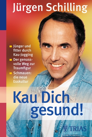 ISBN 9783830464938: Kau Dich gesund! - Schlank und vital ohne Diät