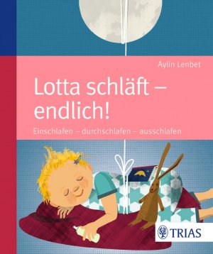 neues Buch – Aylin Lenbet – Lotta schläft - endlich!