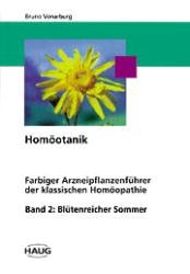 ISBN 9783830470069: Homöotanik / Blütenreicher Sommer