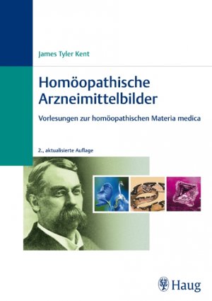 ISBN 9783830472797: Homöopathische Arzneimittelbilder - Vorlesungen zur homöopathischen Materia medica