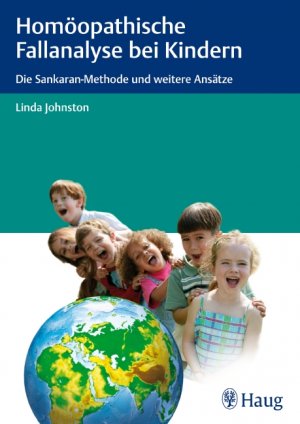 ISBN 9783830474227: Homöopathische Fallanalyse bei Kindern: Die Sankaran-Methode und weitere Ansätze