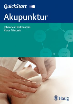 ISBN 9783830474494: QuickStart Akupunktur