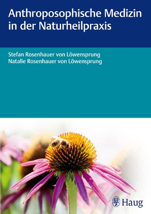 ISBN 9783830475996: Anthroposophische Medizin in der Naturheilpraxis