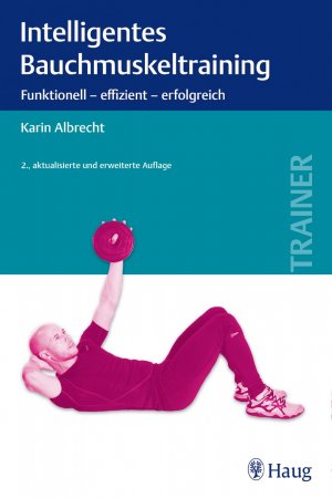 ISBN 9783830479178: Intelligentes Bauchmuskeltraining