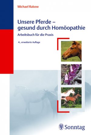 ISBN 9783830490654: Unsere Pferde - gesund durch Homöopathie