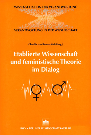 ISBN 9783830503460: Etablierte Wissenschaft und feministische Theorie im Dialog