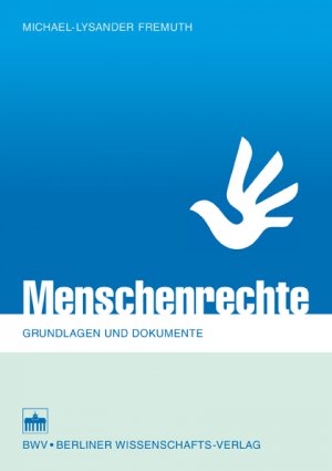 ISBN 9783830535997: Menschenrechte - Grundlagen und Dokumente