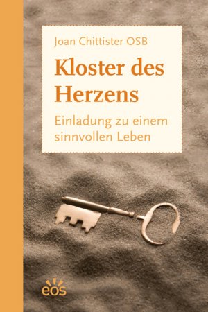 ISBN 9783830676683: Kloster des Herzens - Einladung zu einem sinnvollen Leben