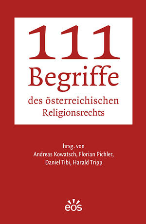 ISBN 9783830681687: 111 Begriffe des österreichischen Religionsrechts