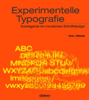 ISBN 9783830712831: Experimentelle Typographie – Avantgarde im Schriftdesign