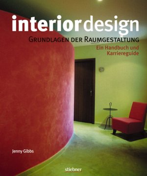 ISBN 9783830713074: Interior design - Grundlagen der Raumgestaltung