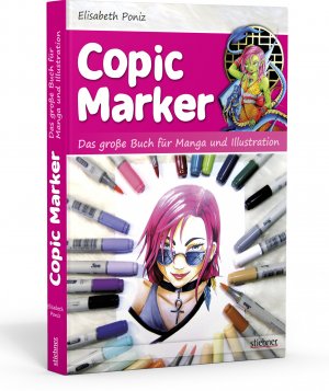 ISBN 9783830714422: Copic Marker - Das große Buch für Manga und Illustration