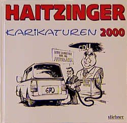 ISBN 9783830716563: Haitzinger:Karikaturen 2000