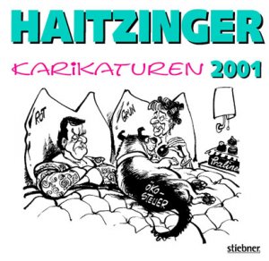 ISBN 9783830716600: Haitzinger:Karikaturen 2001