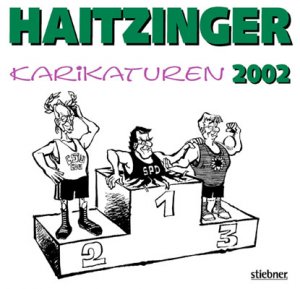 gebrauchtes Buch – Horst Haitzinger – Karikaturen 2002.