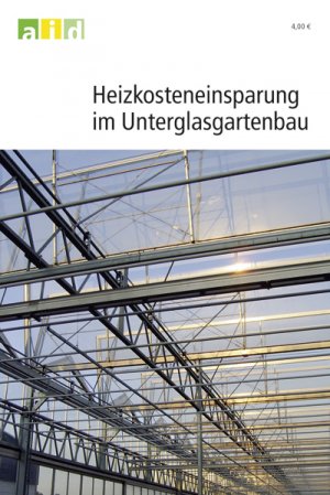 ISBN 9783830807018: Heizkosteneinsparung im Unterglas-Gartenbau