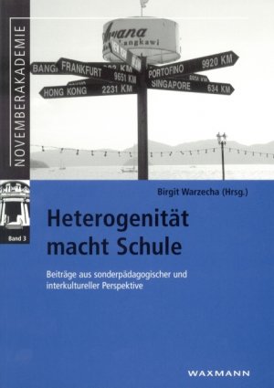 ISBN 9783830912842: Heterogenität macht Schule - Beiträge aus sonderpädagogischer und interkultureller Perspektive