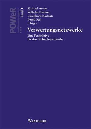 ISBN 9783830914938: Verwertungsnetzwerke - Eine Perspektive für den Technologietransfer