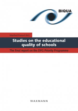 ISBN 9783830918639: Studies on the educational quality of schools – The final report on the DFG Priority Programme