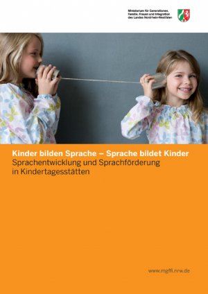 ISBN 9783830921929: Kinder bilden Sprache – Sprache bildet Kinder – Sprachentwicklung und Sprachförderung in Kindertagesstätten