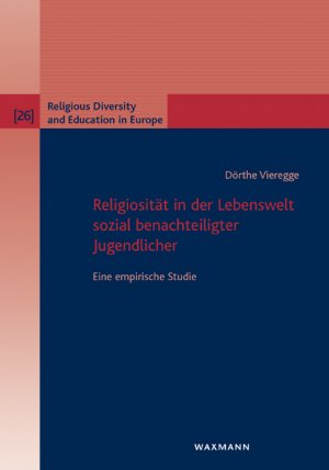 ISBN 9783830929093: Religiosität in der Lebenswelt sozial benachteiligter Jugendlicher – Eine empirische Studie