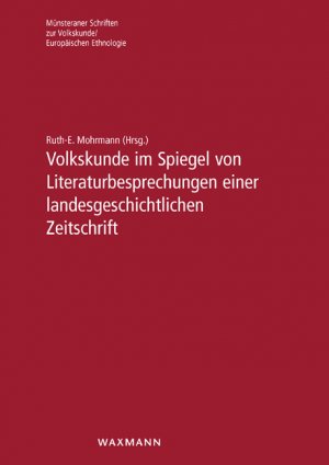 ISBN 9783830929307: Volkskunde im Spiegel von Literaturbesprechungen einer landesgeschichtlichen Zeitschrift