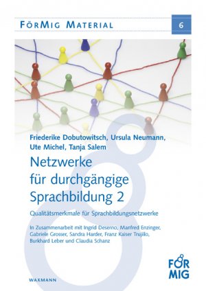 ISBN 9783830929864: Netzwerke für durchgängige Sprachbildung 2 – Qualitätsmerkmale für Sprachbildungsnetzwerke