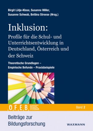 ISBN 9783830935650: Inklusion: Profile für die Schul- und Unterrichtsentwicklung in Deutschland, Österreich und der Schweiz – Theoretische Grundlagen – Empirische Befunde – Praxisbeispiele