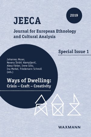 ISBN 9783830939542: Ways of Dwelling – Crisis - Craft - Creativity