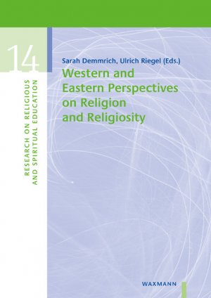 ISBN 9783830943068: Western and Eastern Perspectives on Religion and Religiosity