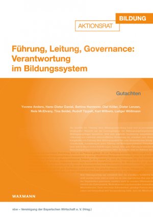 ISBN 9783830944003: Führung, Leitung, Governance: Verantwortung im Bildungssystem