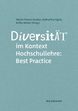 ISBN 9783830944096: Diversität im Kontext Hochschullehre: Best Practice