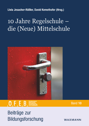 ISBN 9783830946397: 10 Jahre Regelschule - die (Neue) Mittelschule