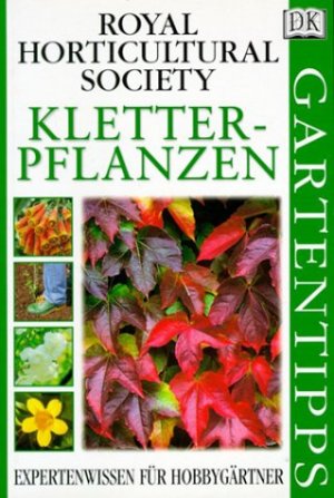 gebrauchtes Buch – Charles Chesshire – DK Gartentipps, Kletterpflanzen