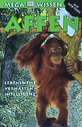 ISBN 9783831002658: Affen – Lebensweise - Verhalten - Intelligenz