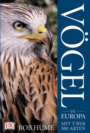 ISBN 9783831004300: Vögel in Europa – Mit über 500 Arten