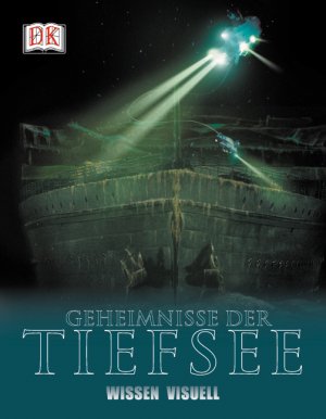 ISBN 9783831004720: Geheimnisse der Tiefsee