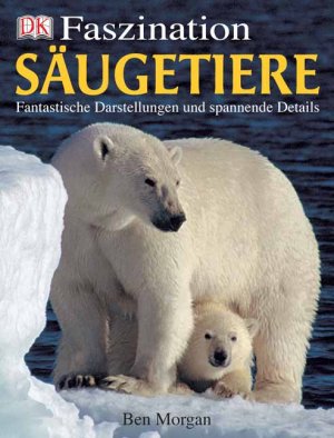 gebrauchtes Buch – Ben Morgan – Säugetiere