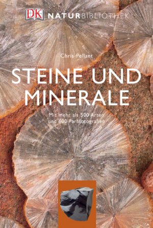 ISBN 9783831008926: Steine und Minerale: Mit mehr als 500 Arten und 600 Farbfotografien. (Dorling Kindersley Naturbibliothek).