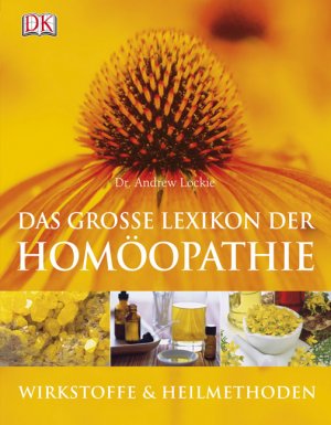 ISBN 9783831009985: Das grosse Lexikon der Homöopathie