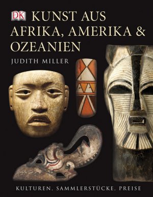 ISBN 9783831010257: Kunst aus Afrika, Amerika und Ozeanien