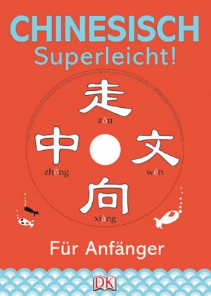 ISBN 9783831010615: Chinesisch – superleicht!