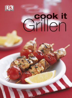 ISBN 9783831011322: Grillen (Cook it)