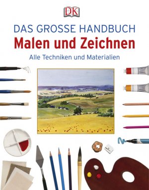 ISBN 9783831011803: Das große Handbuch Malen und Zeichnen – Alle Techniken und Materialien