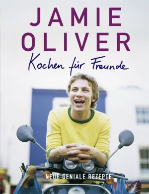 ISBN 9783831016396: Kochen für Freunde - Neue geniale Rezepte