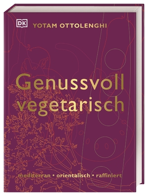 ISBN 9783831018437: Genussvoll vegetarisch - mediterran, orientalisch, raffiniert